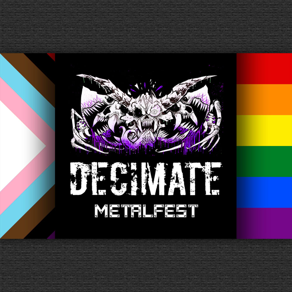 Decimate Metalfest Rainbow LGBTQ+ Inclusive